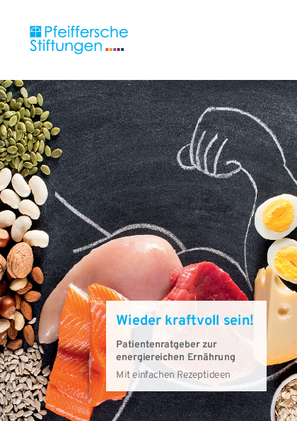 Patientenratgeber zur energiereichen Ernährung